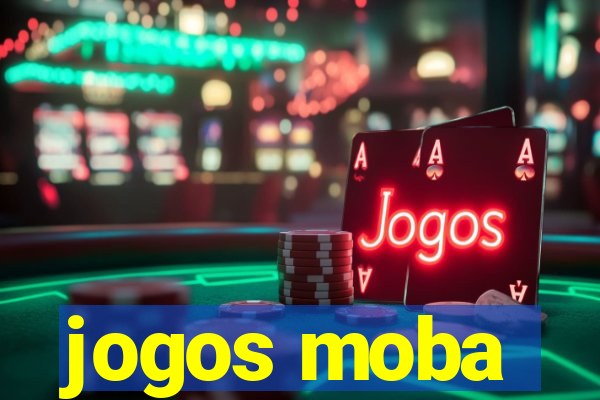 jogos moba